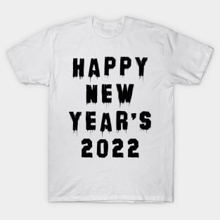 happy new year's  2022  #14 T-Shirt